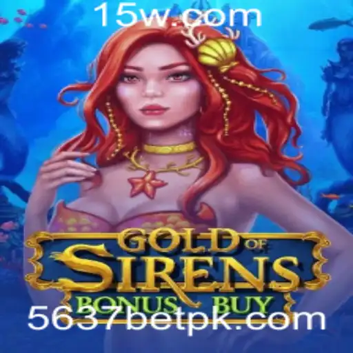 Descubra o Novo Jogo GoldofSirensBonusBuy: Regras, Estratégias e Tudo o Que Você Precisa Saber